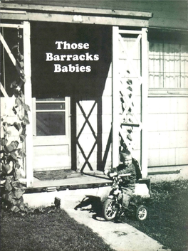 Those Barracks Babies •A.,.'*'* \ «