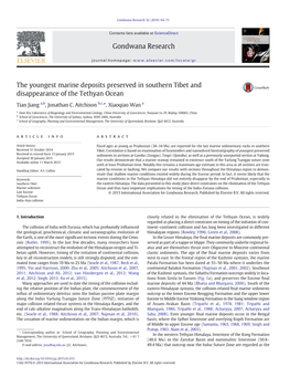 The Youngest Marine Deposits Preserved in Southern Tibet and Disappearance of the Tethyan Ocean