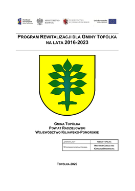 Program Rewitalizacji Dla Gminy Topólka Na Lata 2016-2023