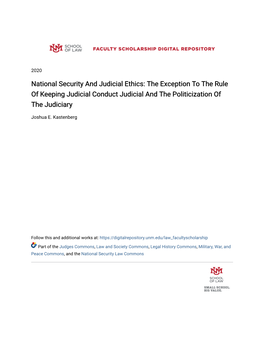 National Security and Judicial Ethics: the Exception to the Rule of Keeping Judicial Conduct Judicial and the Politicization of the Judiciary
