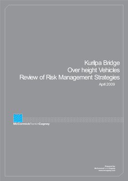 Kurilpa Bridge Over Height Vehicles Review of Risk Management