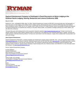 Gaylord Entertainment Company to Participate in Panel Discussion on Niche Lodging at the Goldman Sachs Lodging, Gaming, Restaurant and Leisure Conference 2009