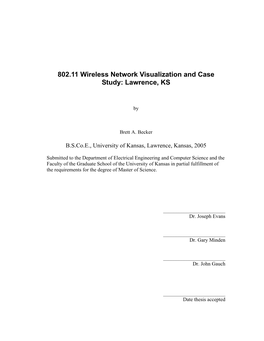 802.11 Wireless Nework Visualization and Case Study: Lawrence, KS