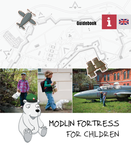 MODLIN FORTRESS for CHILDREN Publisher: Adah Advertising Sp