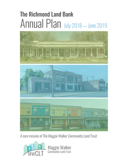 The Richmond Land Bank Annual Plan July 2018 — June 2019