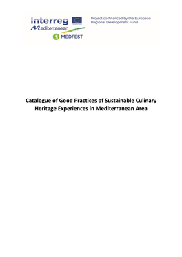 Catalogue of Good Practices of Sustainable Culinary Heritage Experiences in Mediterranean Area