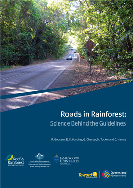 Roads in Rainforest: Science Behind the Guidelines
