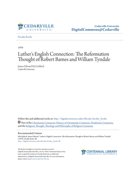 The Reformation Thought of Robert Barnes and William Tyndale James Edward Mcgoldrick Cedarville University