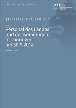 Personal Des Landes Und Der Kommunen in Thüringen Am 30.6.2018