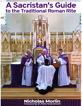 A Sacristan's Guide to the Traditional Roman Rite