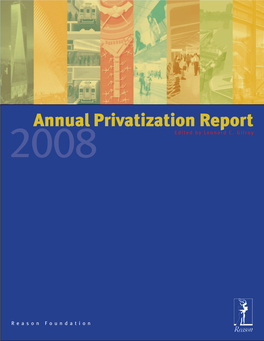 Annual Privatization Report 2008 Edited by Leonard C
