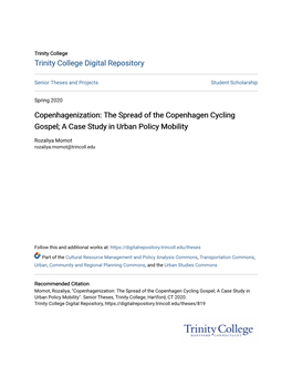 Copenhagenization: the Spread of the Copenhagen Cycling Gospel; a Case Study in Urban Policy Mobility