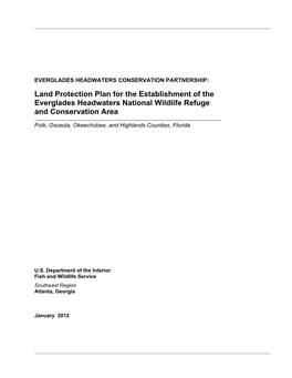 Land Protection Plan for the Establishment of the Everglades Headwaters National Wildlife Refuge and Conservation Area