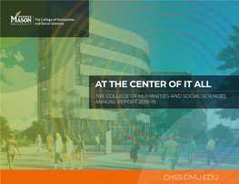 At the Center of It All the College of Humanities and Social Sciences Annual Report 2018-19