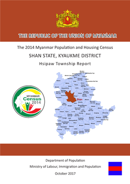 SHAN STATE, KYAUKME DISTRICT Hsipaw Township Report