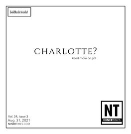 Aug. 31, 2021 NINERTIMES.COM EDITOR-IN-CHIEF April Carte Editor@Ninertimes.Com TABLE of CONTENTS