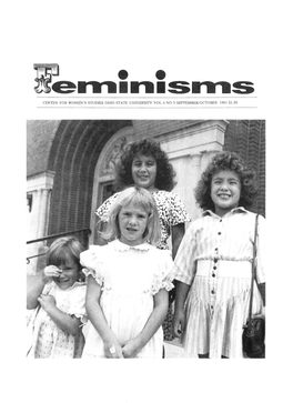 Lrem1n1sms CENTER for WOMEN's STUDIES OHIO STATE UN[Versfty VOL 4 NO 5 SEPTEMBER/OCTOBER 1991 $L.50 ~ ~E•~,I1n1s1~S