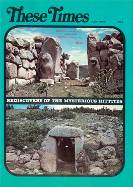 Rediscovery of the Mysterious Hittites 