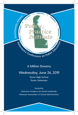 Wednesday, June 26, 2019 Dover High School Dover, Delaware