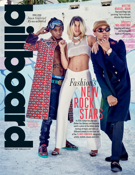 Billboard Unveils Its Rst-Ever List of the 25 MOST POWERFUL Designers, Artists, Stylists, Muses and Ceos