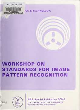 Workshop on Standards for Image Pattern Recognition
