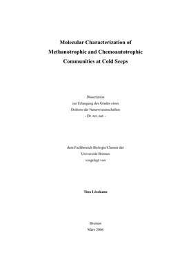 Molecular Characterization of Methanotrophic and Chemoautotrophic Communities at Cold Seeps