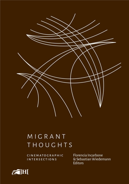 Migrant Thoughts Cinematographic Intersections