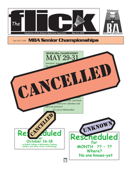 Rescheduledfor October 16-18 Rescheduled at Bethel College in Mishawaka,Indiana for (Details and Entry Forms Forthcoming) MONTH ?? – ?? Where?