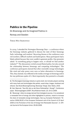 Publics in the Pipeline on Bioenergy and Its Imagined Publics in Norway and Sweden