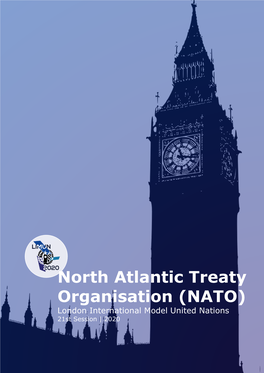 North Atlantic Treaty Organisation (NATO) London International Model United Nations 21St Session | 2020