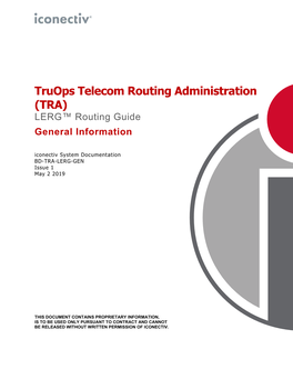 TRA LERG™ Routing Guide – General Information BD-TRA- LERG-GEN - Issue 1