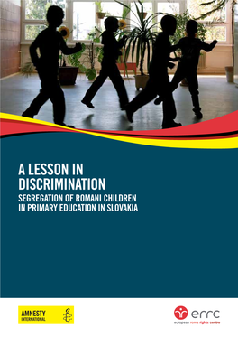 A Lesson in Discrimination Segregation of Romani Children In