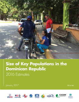 Size of Key Populations in the Dominican Republic 2016 Estimates