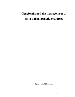 Genebanks and the Management of Farm Animal Genetic Resources