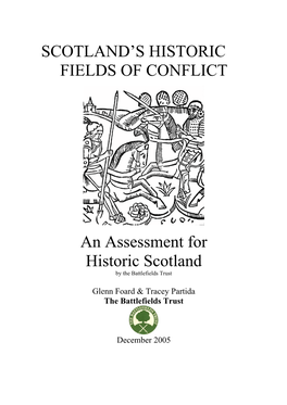 SCOTLAND's HISTORIC FIELDS of CONFLICT an Assessment For