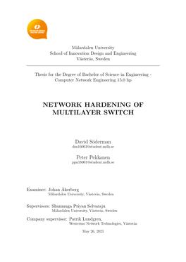 Network Hardening of Multilayer Switch