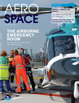 THE AIRBORNE EMERGENCY ROOM V Olume 46 Number 10 on CALL with YOUR LOCAL AIR AMBULANCE
