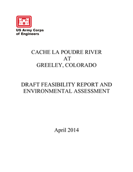 Cache La Poudre River at Greeley, Colorado Draft Feasibility Report and Environmental Assessment