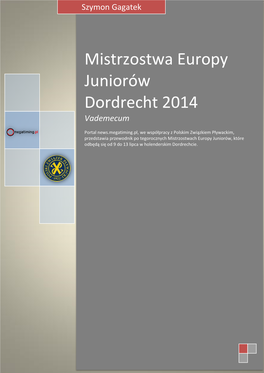 Mistrzostwa Europy Juniorów Dordrecht 2014 Vademecum