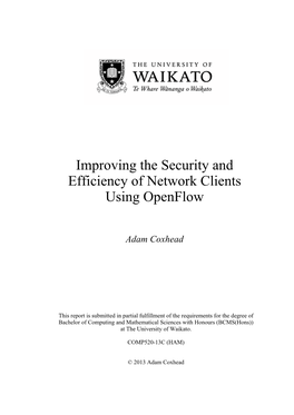 Improving the Security and Efficiency of Network Clients Using Openflow