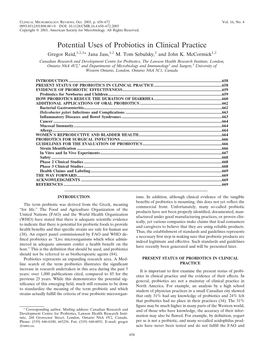 Potential Uses of Probiotics in Clinical Practice Gregor Reid,1,2,3* Jana Jass,1,2 M