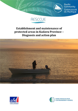 Establishment and Maintenance of Protected Areas in Kadavu Province – Diagnosis and Action Plan
