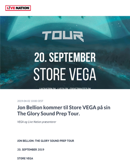 Jon Bellion Kommer Til Store VEGA På Sin the Glory Sound Prep Tour