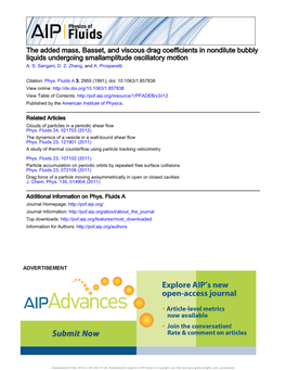 The Added Mass, Basset, and Viscous Drag Coefficients in Nondilute Bubbly Liquids Undergoing Smallamplitude Oscillatory Motion A