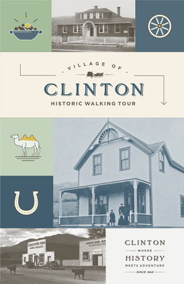 Village of Clinton Is Located in the Traditional Territory of the Secwépemc Nation