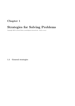 Strategies for Solving Problems Copyright 2007 by David Morin, Morin@Physics.Harvard.Edu (Draft Version)