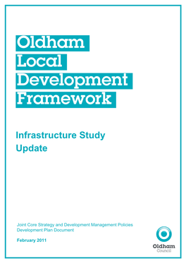 Oldham LDF Infrastructure Study Update One 1 Background