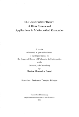 The Constructive Theory of Riesz Spaces and Applications in Mathematical Economics