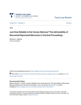 Just How Reliable Is the Human Memory? the Admissibility of Recovered Repressed Memories in Criminal Proceedings