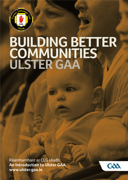 Building Better Communities Ulster Gaa